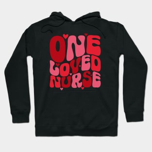 Retro One Loved Nurse Valentines Day Hoodie